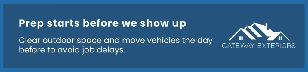 Callout graphic reminding homeowners to move cars and clear outdoor areas before a new roof installation begins.