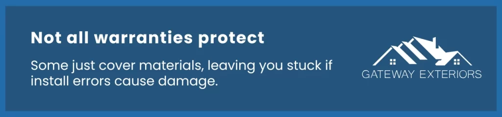 Blue banner warning homeowners that shingle warranty coverage doesn’t include installation issues, which can leave them exposed.